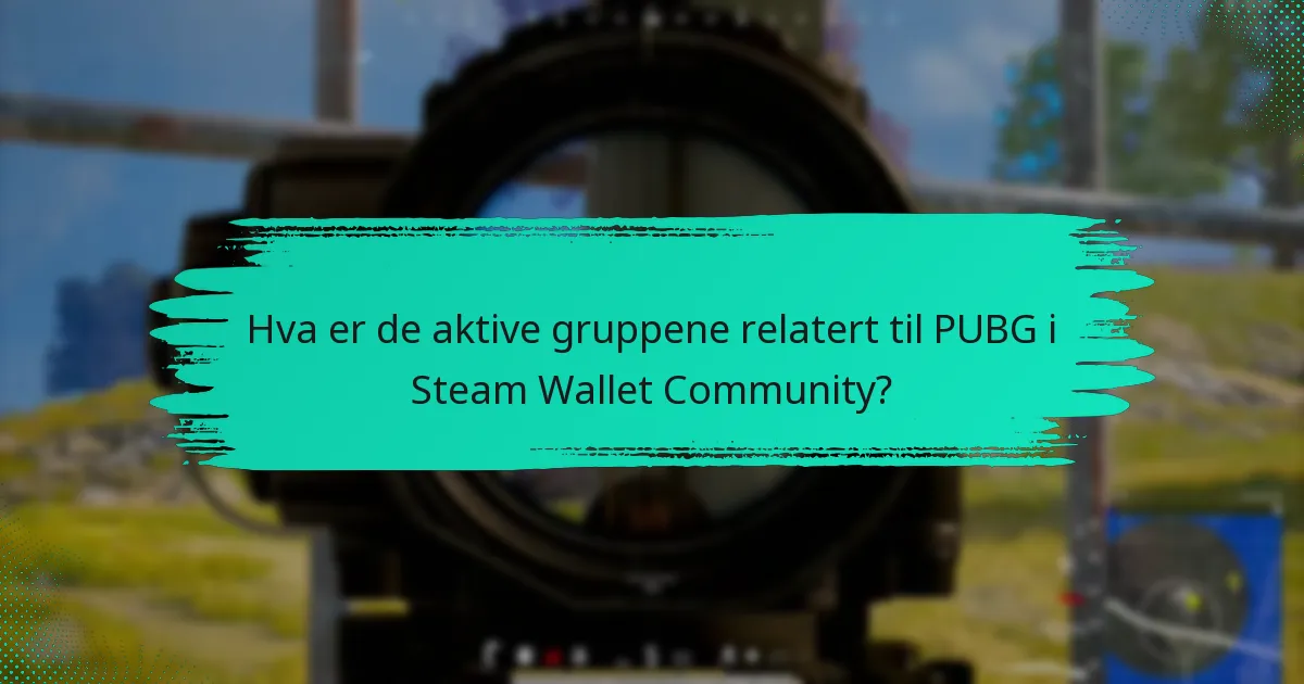 Hvordan finne og bli med i forum dedikert til PUBG?