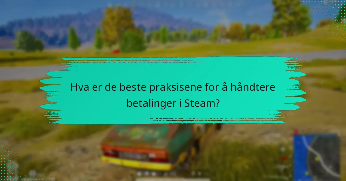 Hvordan legger jeg til midler til min Steam Wallet?