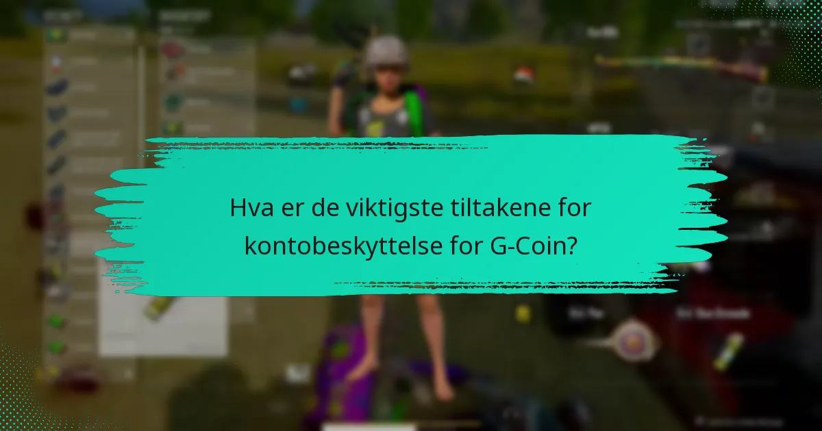 Hvordan forhindrer G-Coin svindel?