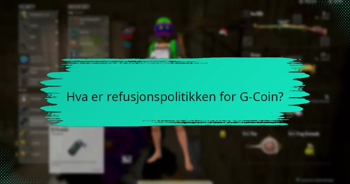 Hva er de vanlige utfordringene med G-Coin transaksjoner?