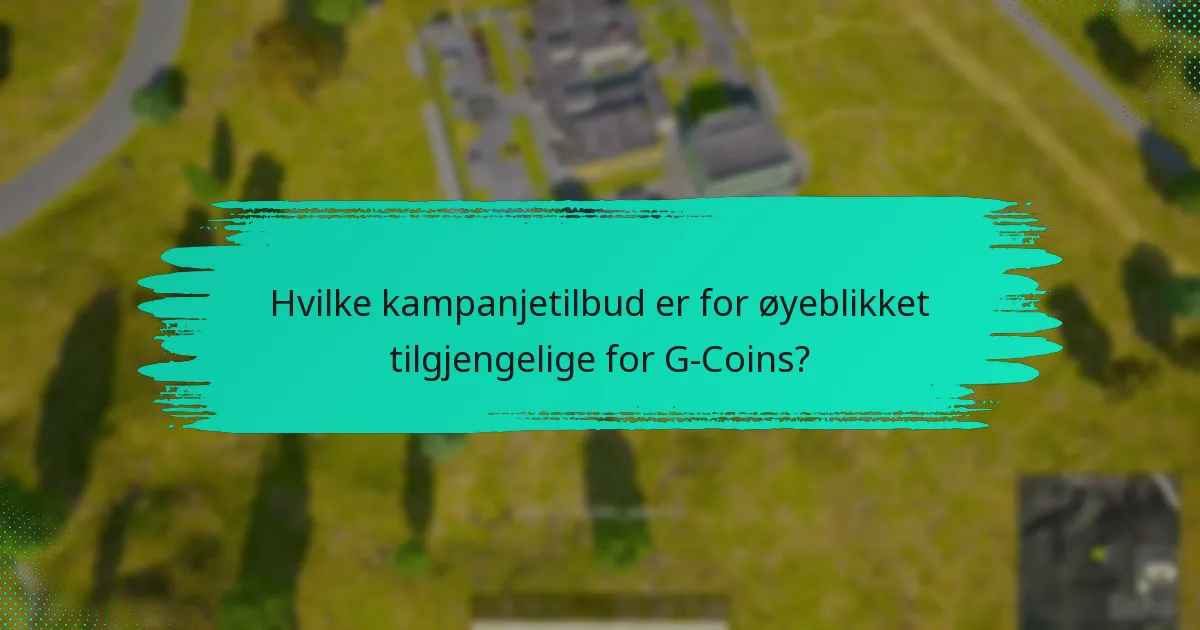 Hvilke kampanjetilbud er for øyeblikket tilgjengelige for G-Coins?