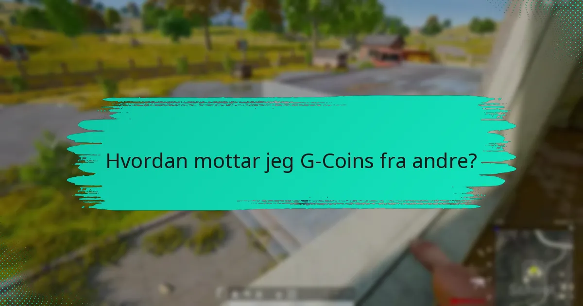 Hvordan kan jeg sikre sikkerheten til mine G-Coin-transaksjoner?